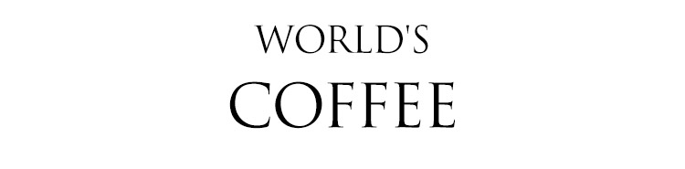 WORLD'S COFFEE